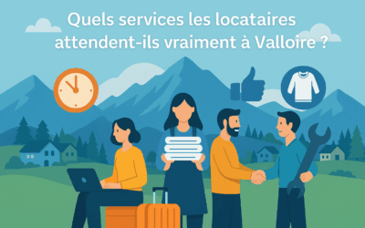 Quels services les locataires attendent-ils vraiment à Valloire ?