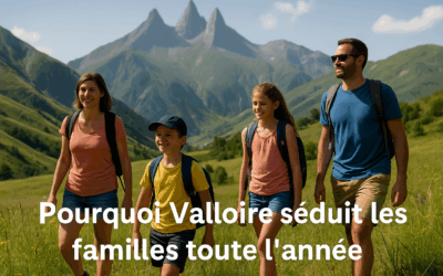 Pourquoi Valloire séduit les familles toute l’année